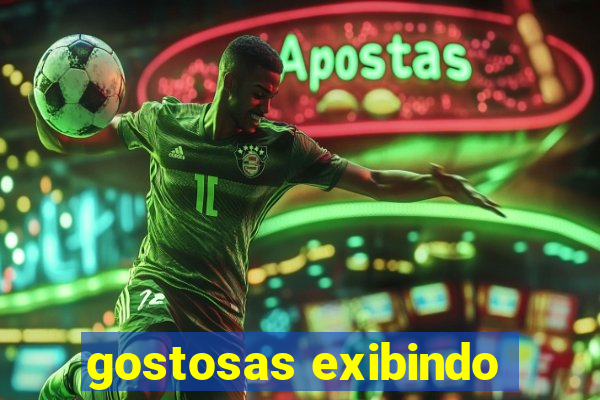 gostosas exibindo